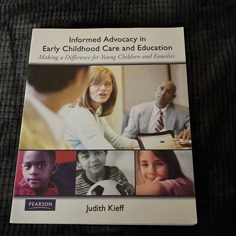 Informed Advocacy in Early Childhood Care and Education