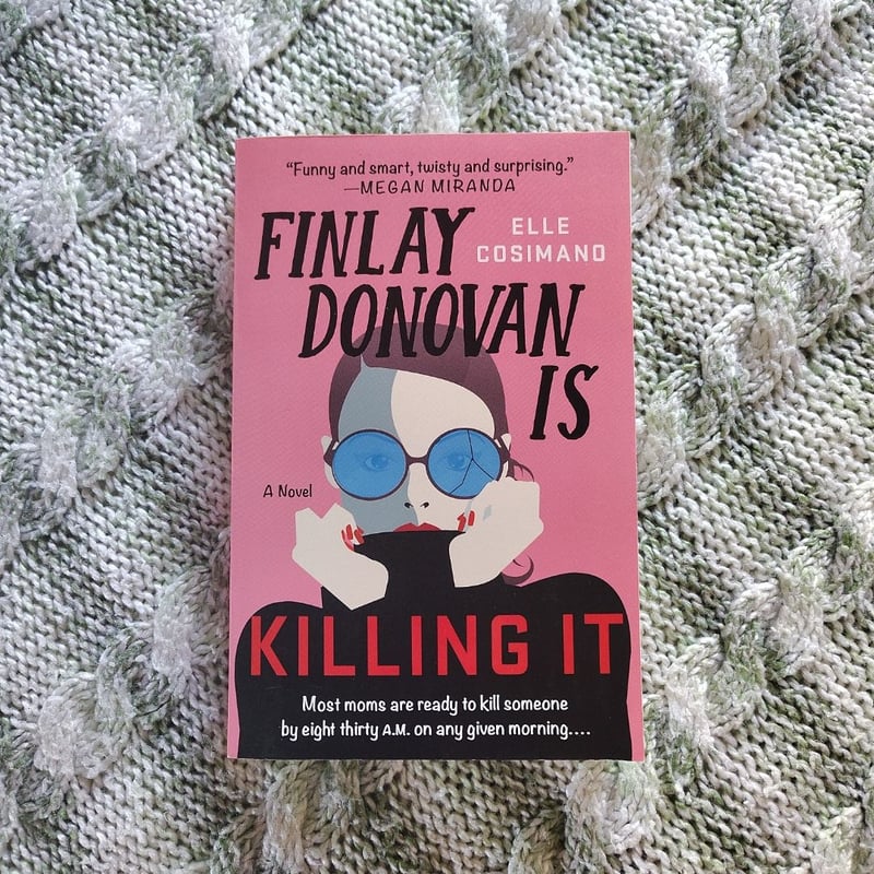 Finlay Donovan Is Killing It