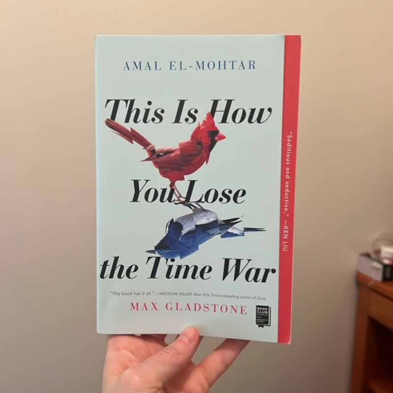 This Is How You Lose the Time War