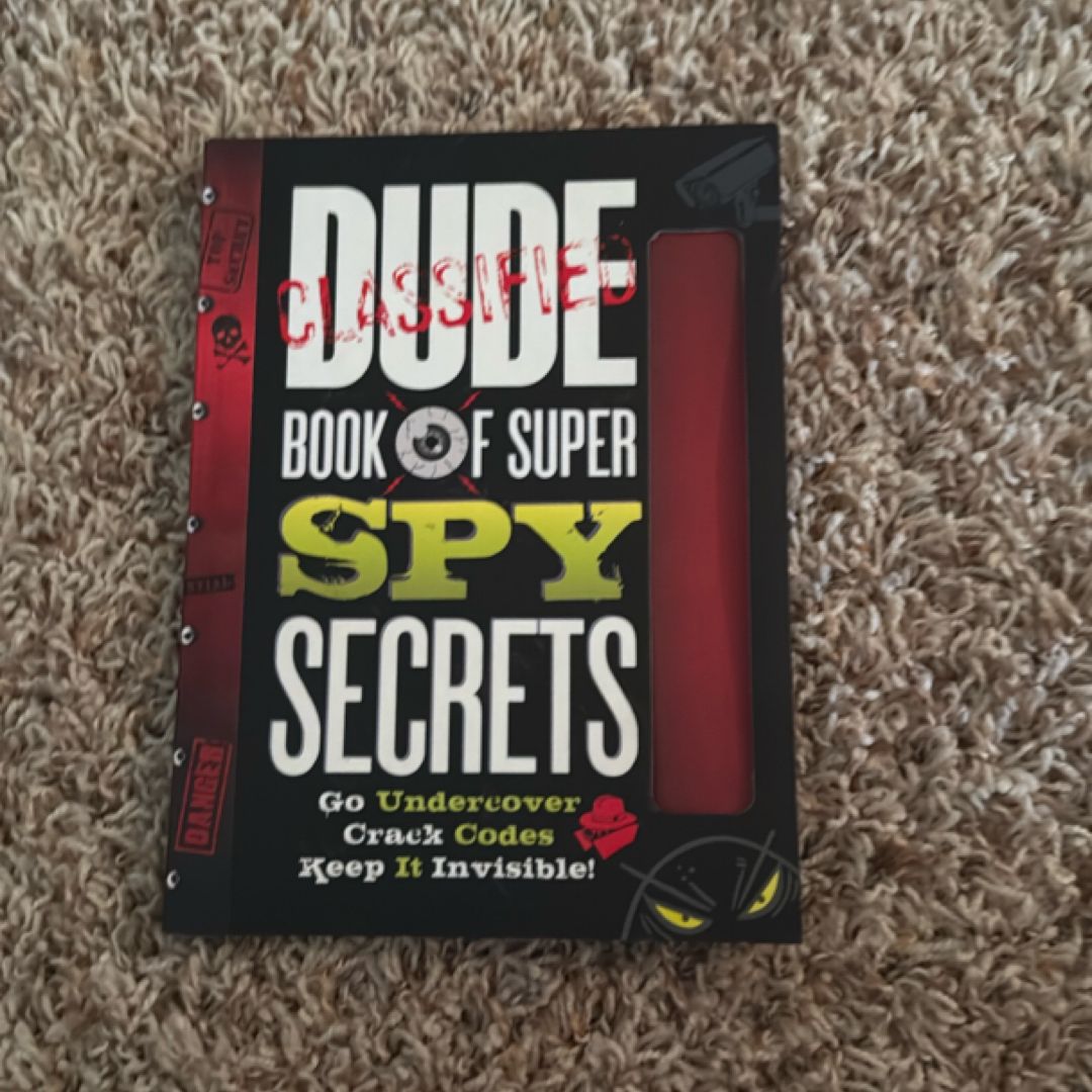 Dude Bk of Super Spy Secrets