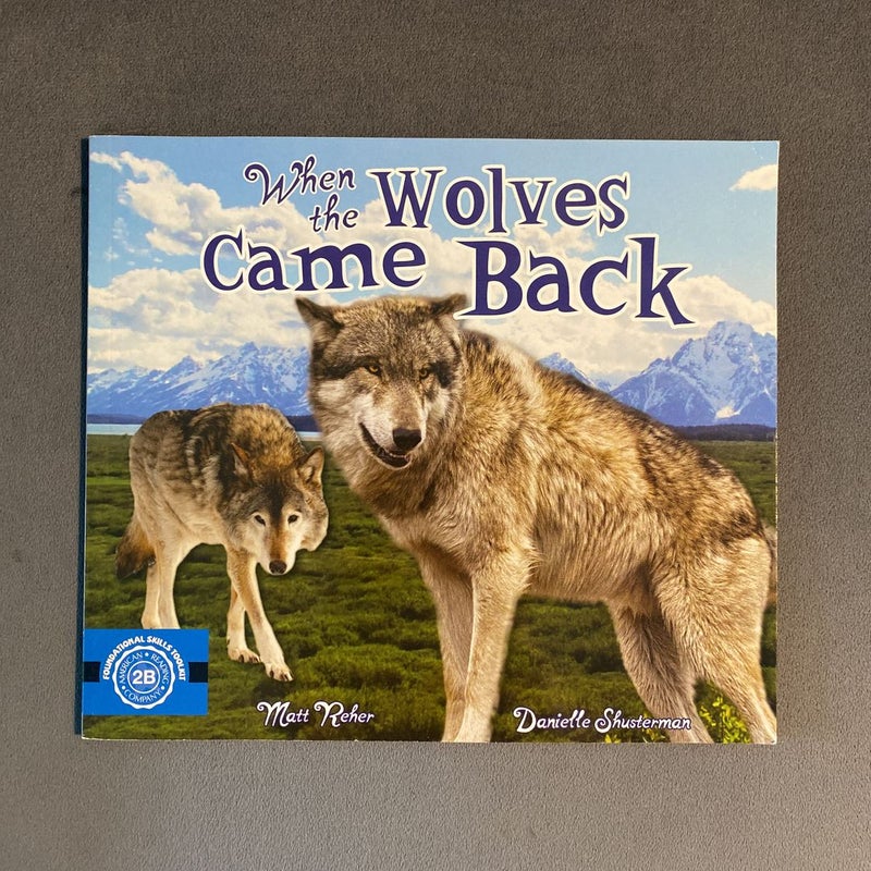 When the Wolves Came Back