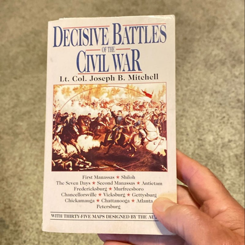 Decisive Battles of the Civil War