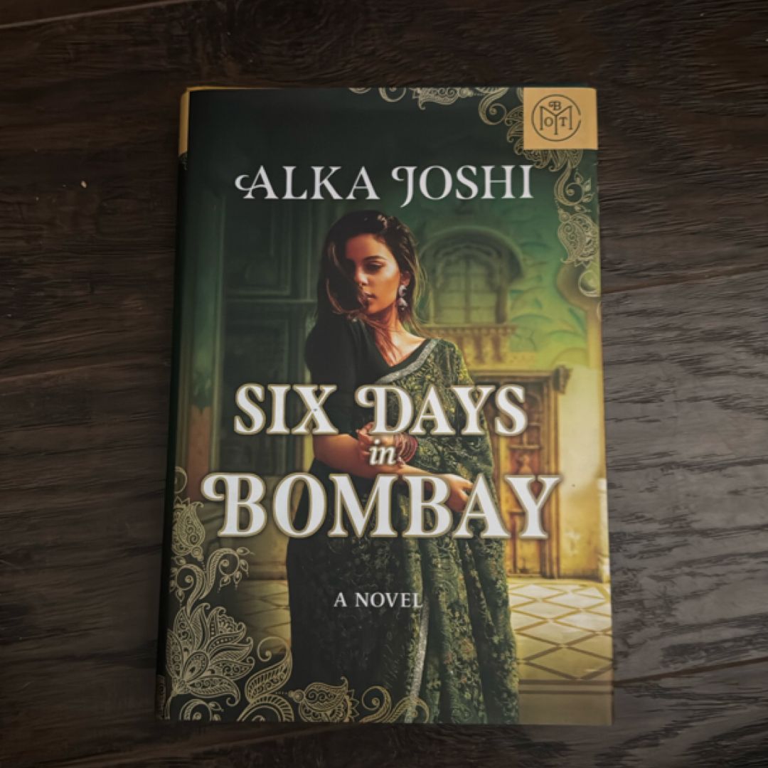 Six Days in Bombay