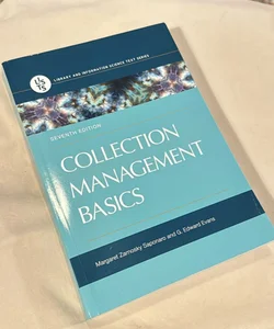 Collection Management Basics, 7th Edition