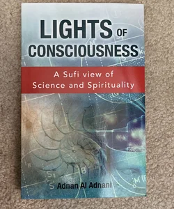 Lights of Consciousness