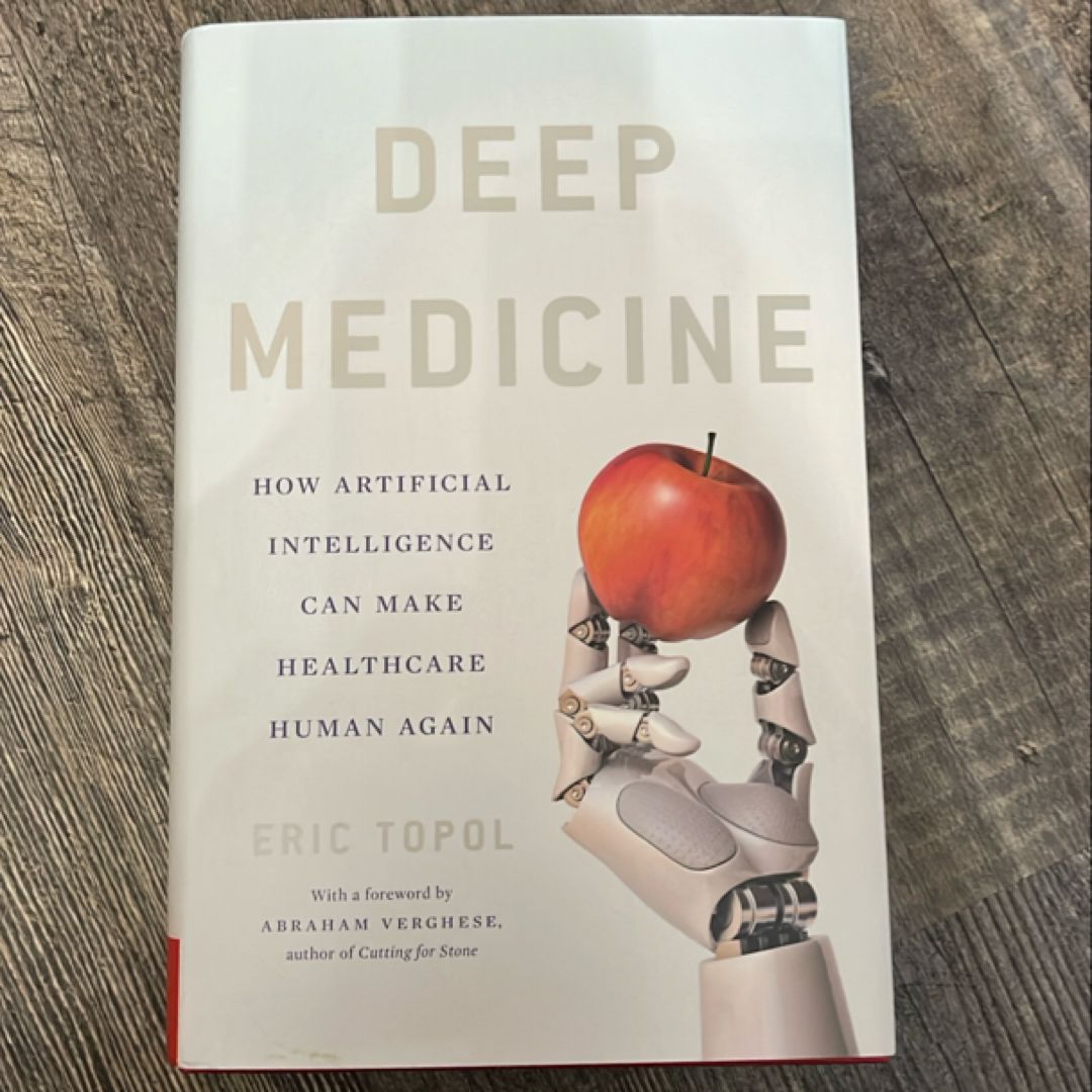 Deep Medicine