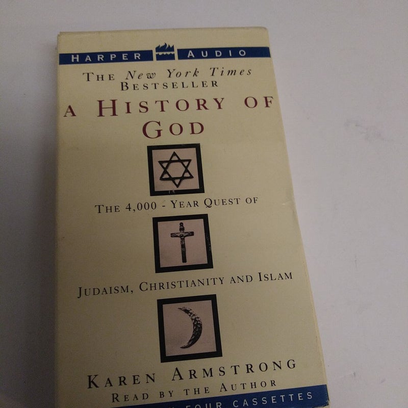 The History of God: the 4000- Year Quest of Judaism, Christianity and Islam