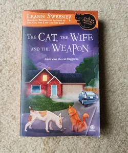 The Cat, the Wife and the Weapon