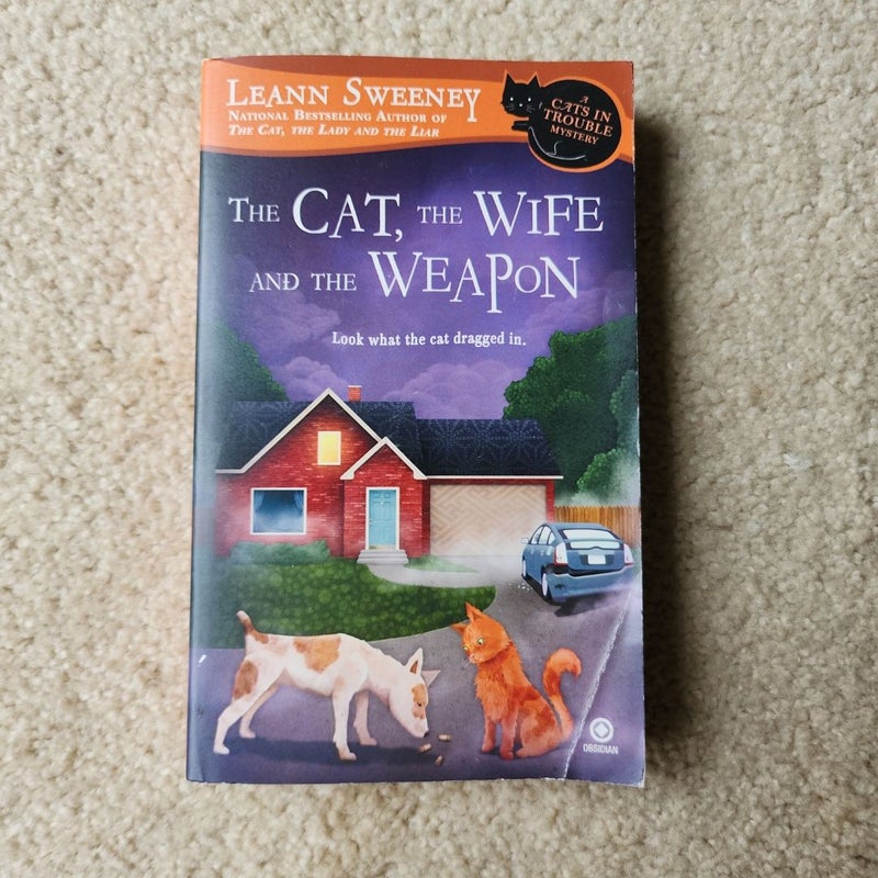 The Cat, the Wife and the Weapon