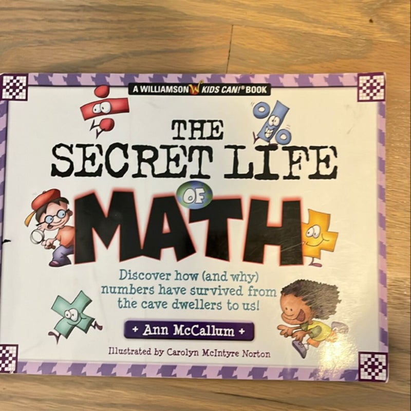 The Secret Life of Math