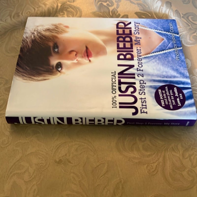 Justin Bieber: First Step 2 Forever