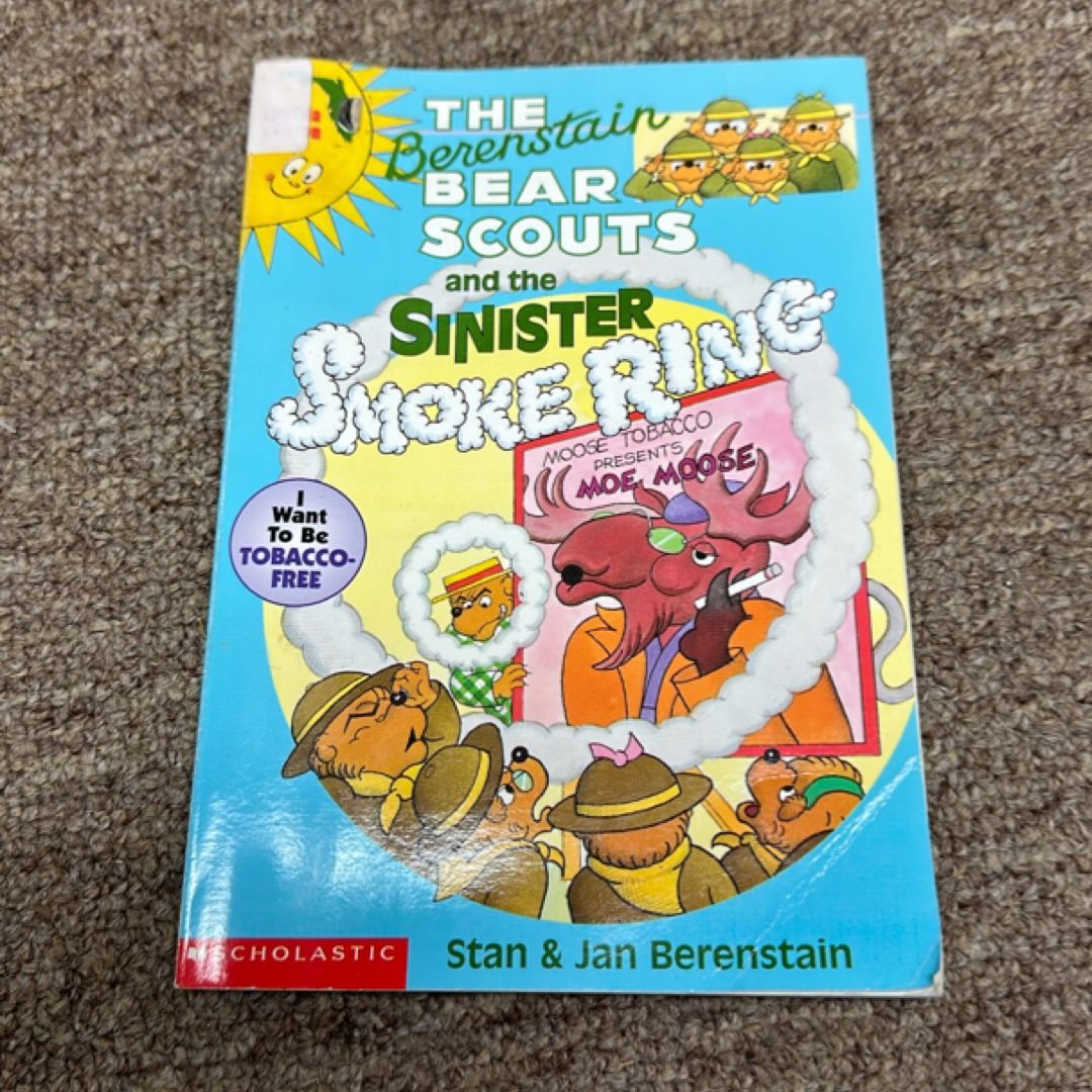 The Berenstain Bear Scouts and the Sinister Smoke Ring