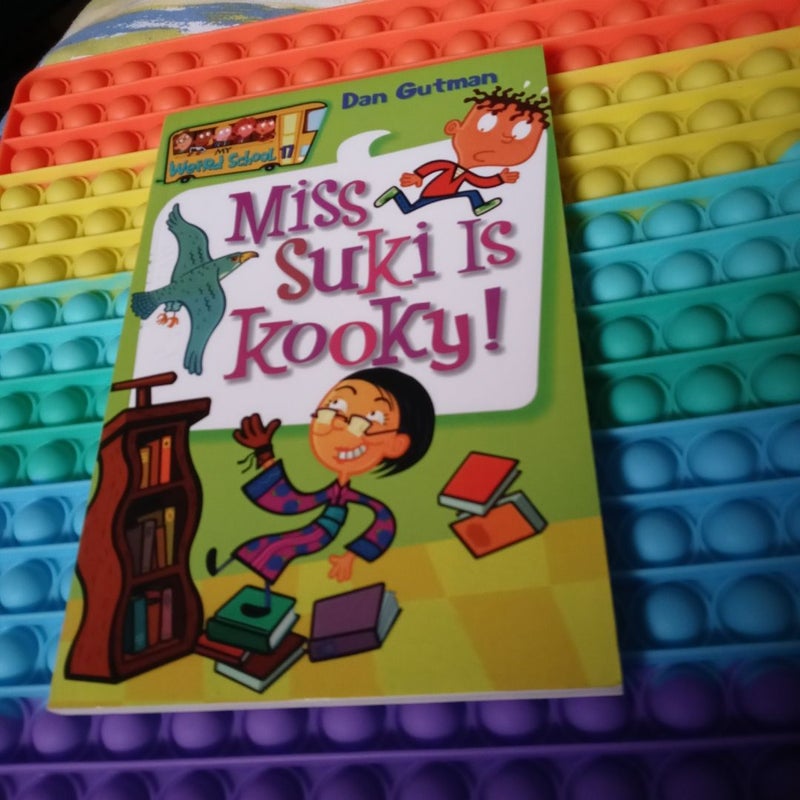 My Weird School #17: Miss Suki Is Kooky!