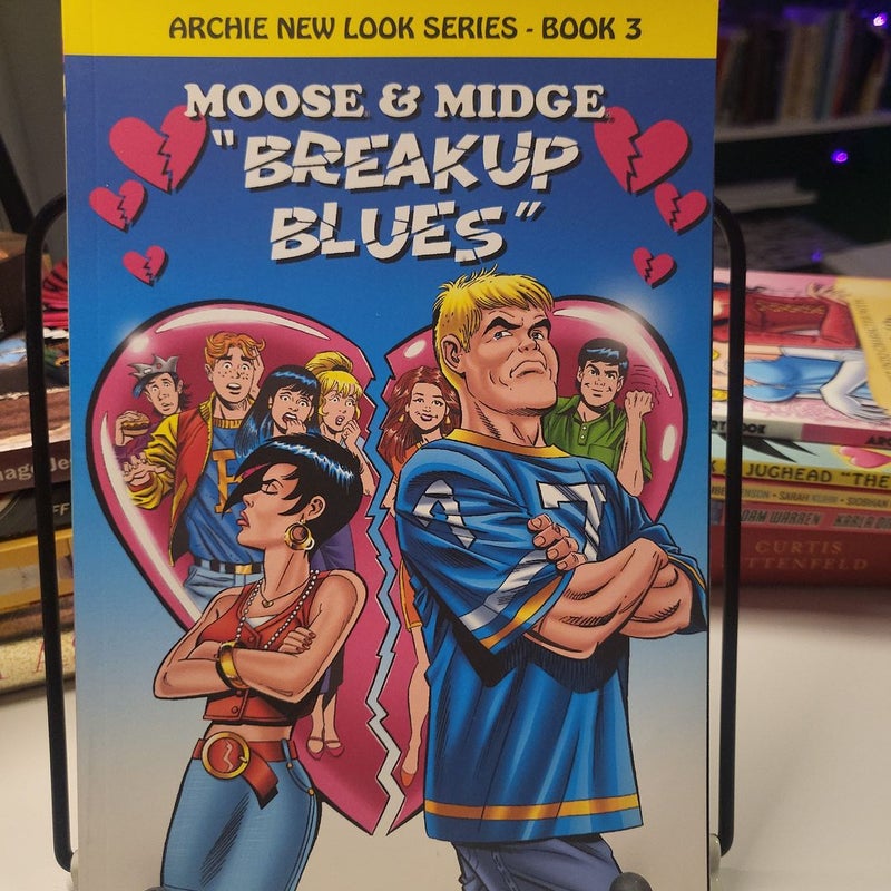 Moose and Midge: Breakup Blues
