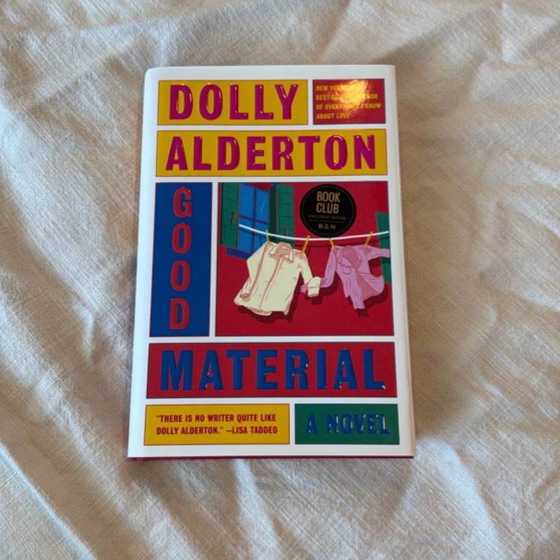 Good Material (B&N Book Club Exclusive Edition)
