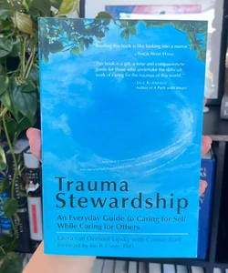 Trauma Stewardship