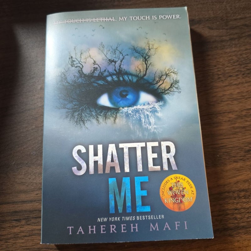 Shatter Me