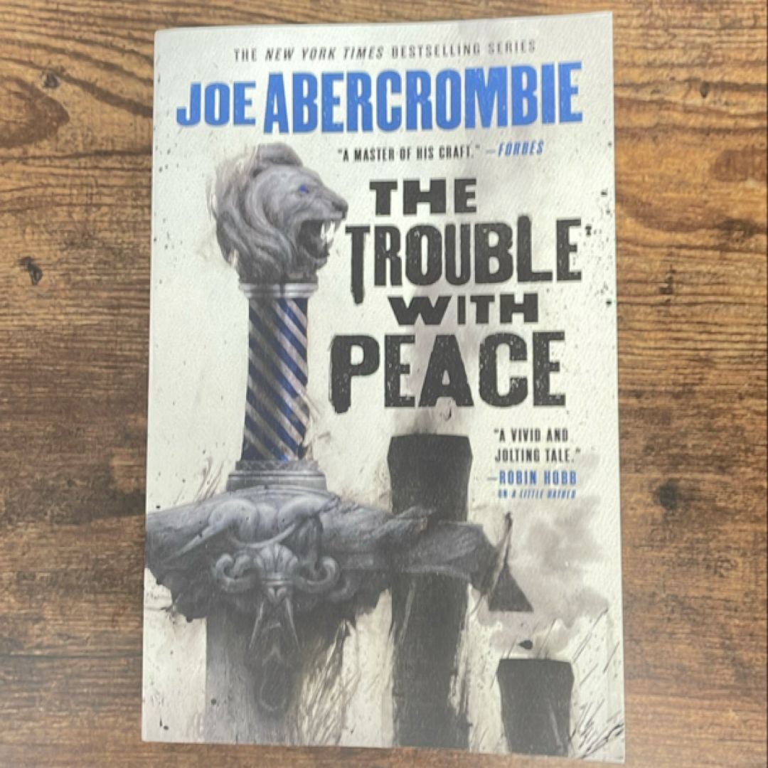 The Trouble with Peace