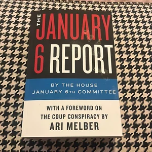 The January 6 Report