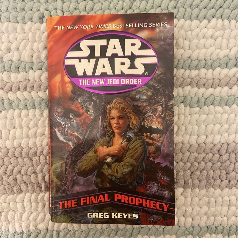 Star Wars The New Jedi Order: The Final Prophecy (First Edition First Printing)