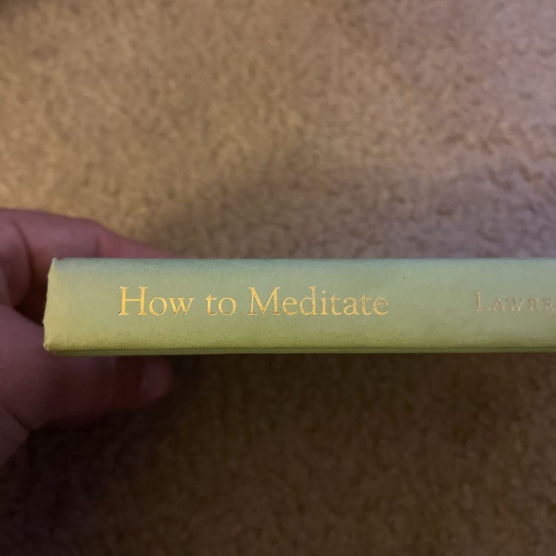 How to Meditate