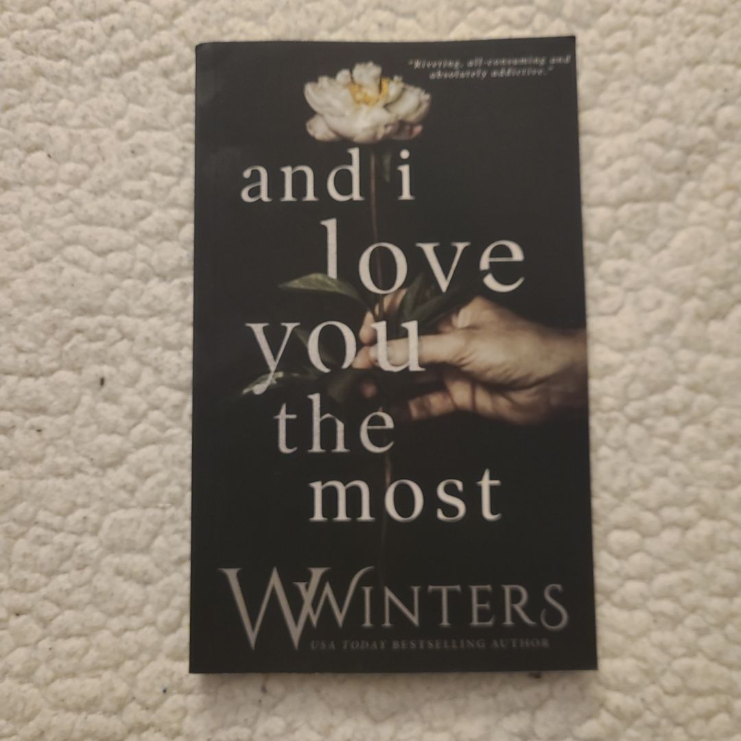 And I Love You the Most