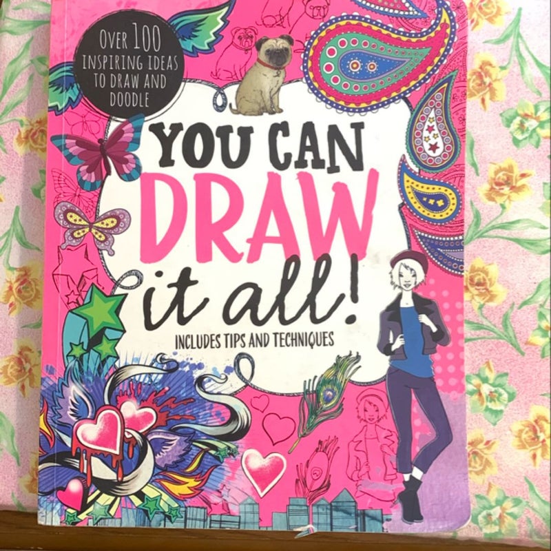 You Can Draw It All!