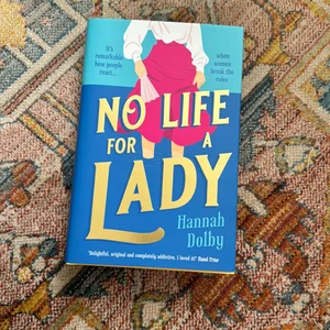 No Life for a Lady