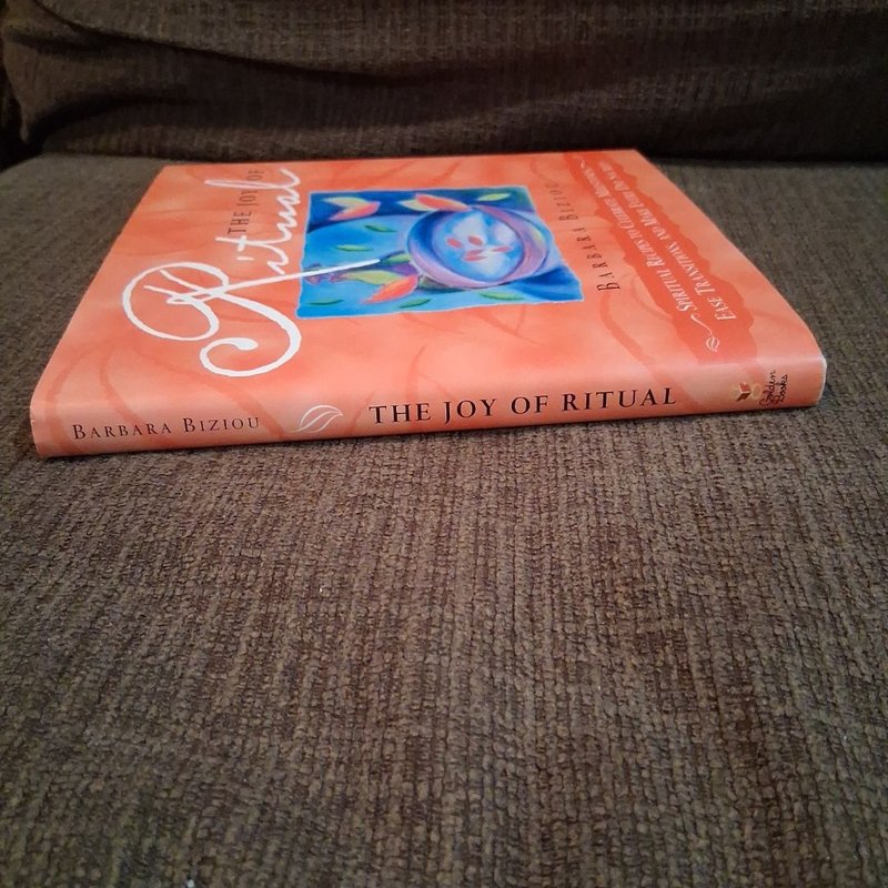 The Joy of Ritual by Barbara Biziou