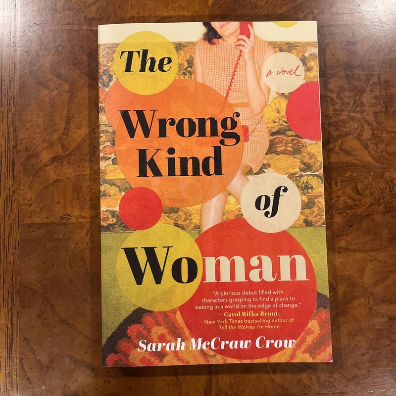 The Wrong Kind of Woman