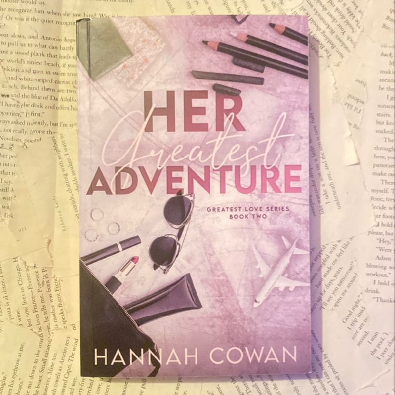 Her Greatest Adventure (annotated!)