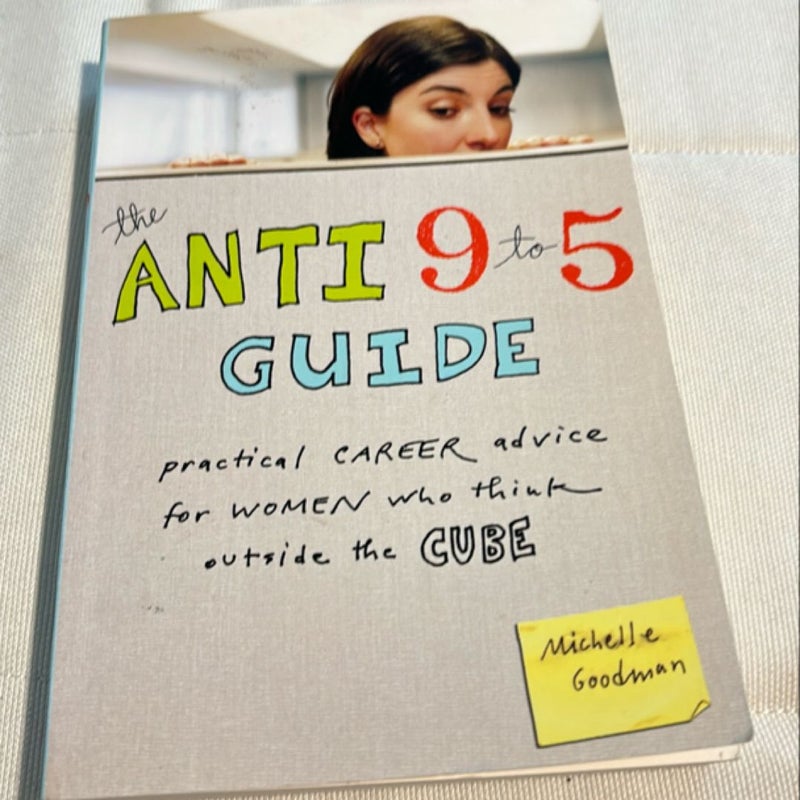 The Anti 9 to 5 Guide