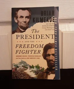 The President and the Freedom Fighter
