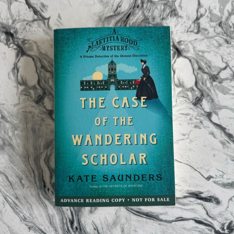 ARC - Laetitia Rodd and the Case of the Wandering Scholar