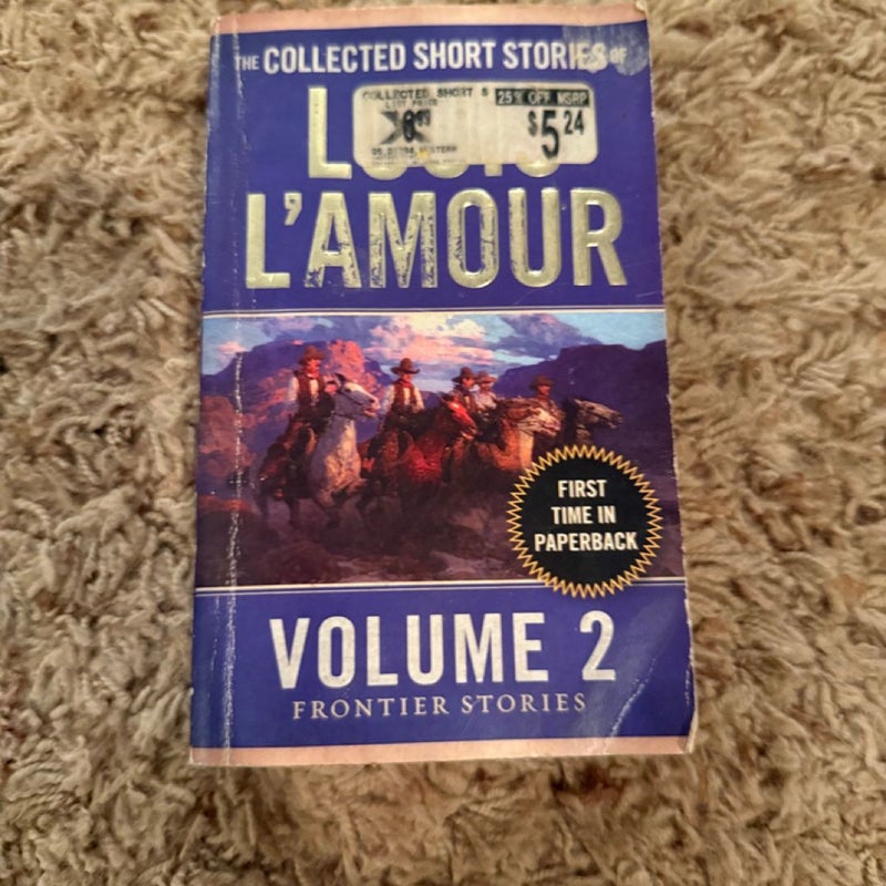 The Collected Short Stories of Louis l'Amour, Volume 2