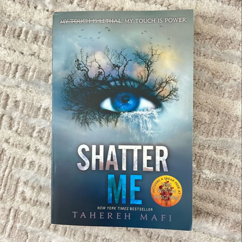 Shatter Me