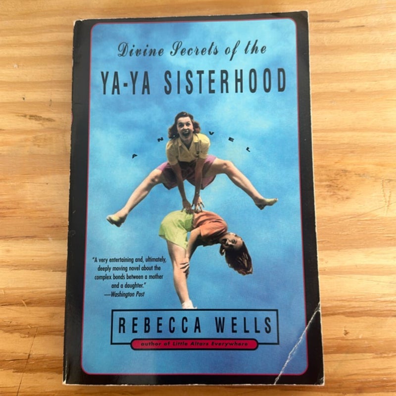 Divine Secrets of the Ya-Ya Sisterhood