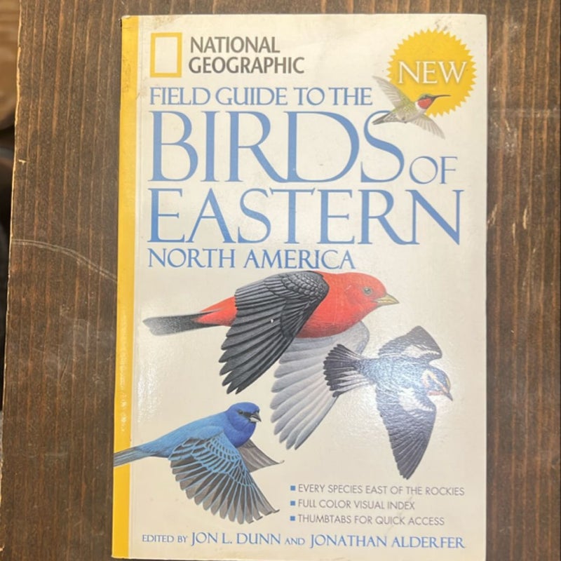 National Geographic Field Guide to the Birds of Eastern North America