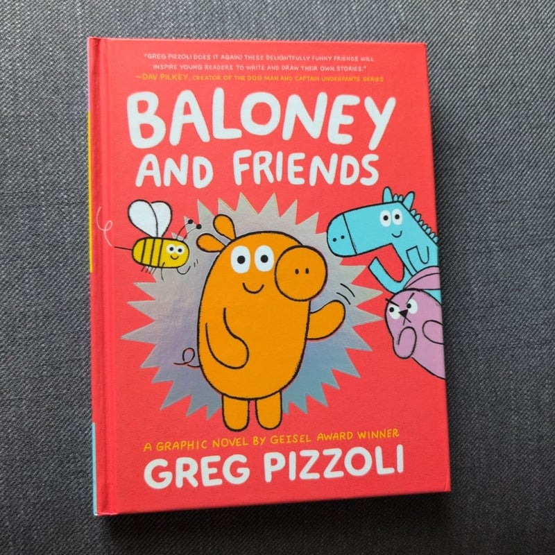 Baloney and Friends