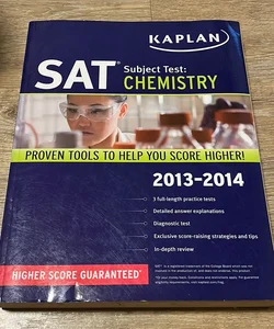 Kaplan SAT Subject Test Chemistry 2013-2014