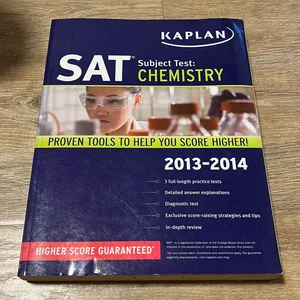 Kaplan SAT Subject Test Chemistry 2013-2014