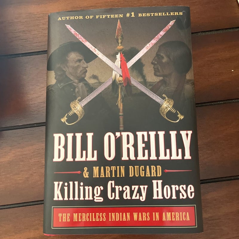 Killing Crazy Horse