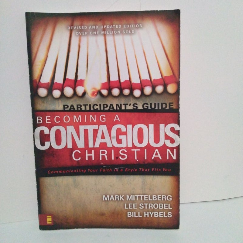 Becoming A Contagious Christian 