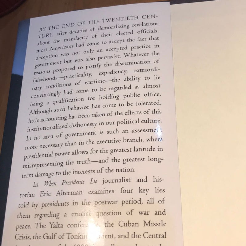 1st ed./1st* When Presidents Lie