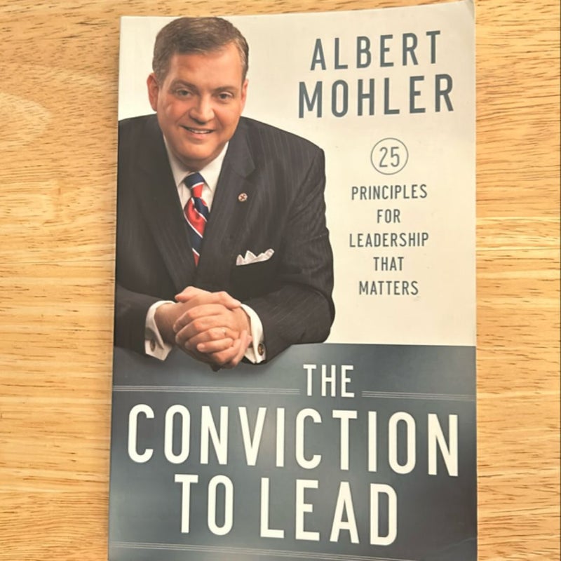 The Conviction to Lead