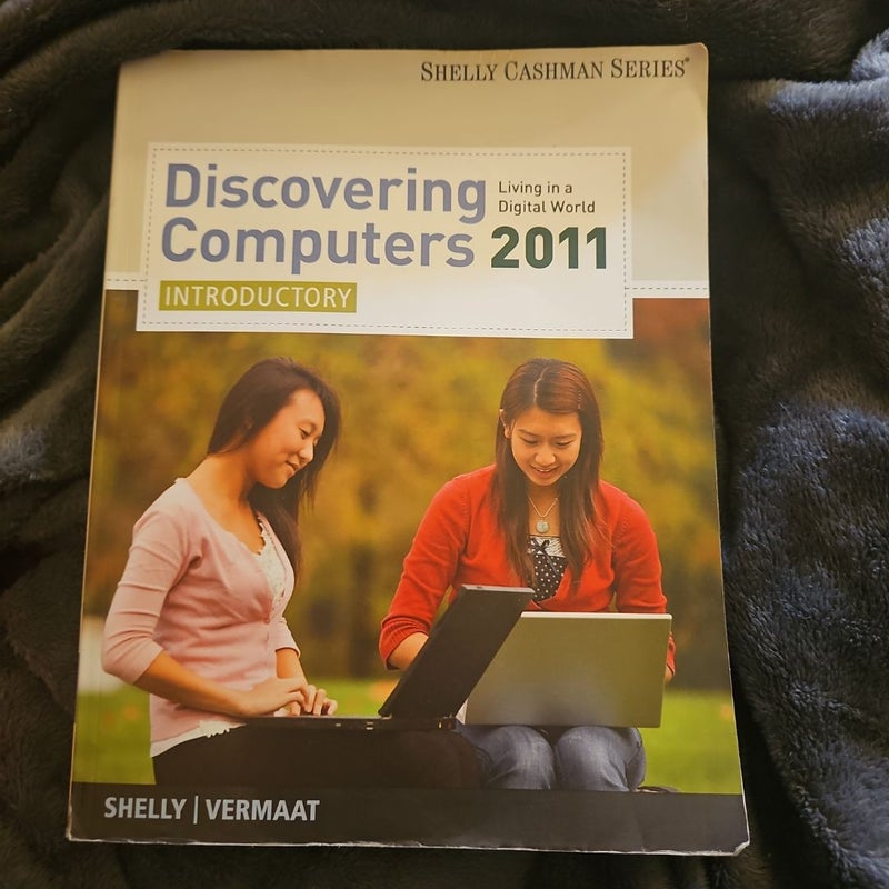 Discovering Computers 2011