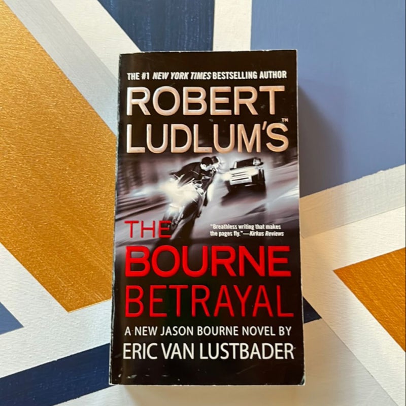 Robert Ludlum's (TM) the Bourne Betrayal