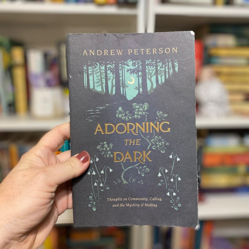 Adorning the Dark