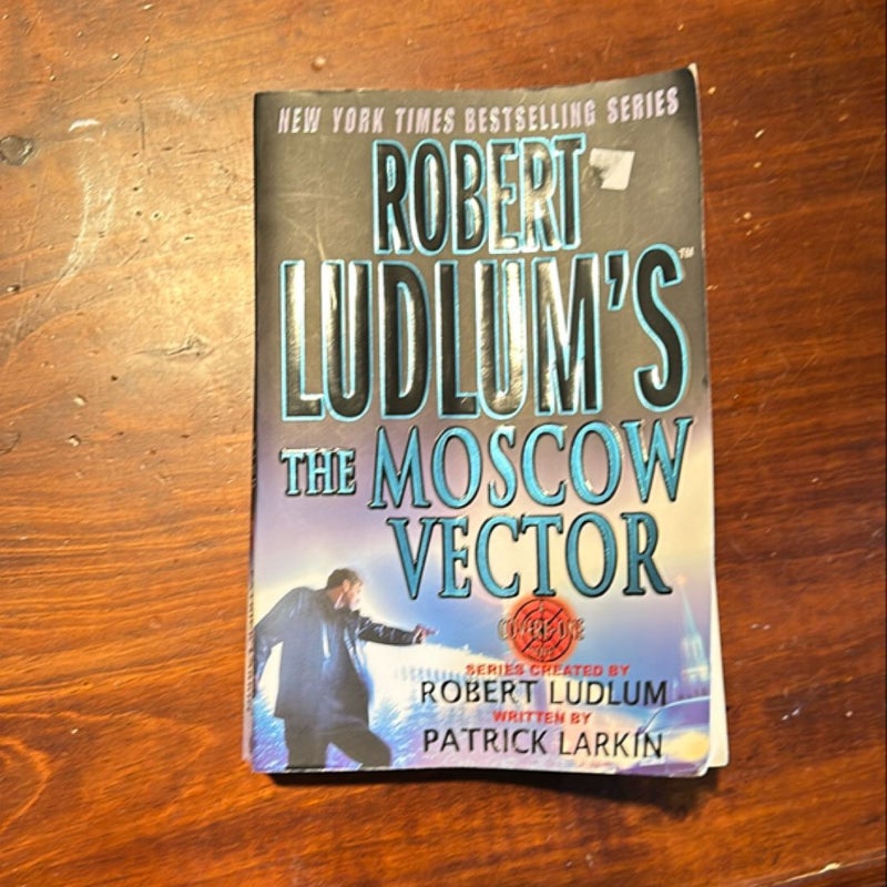 Robert Ludlum's the Moscow Vector