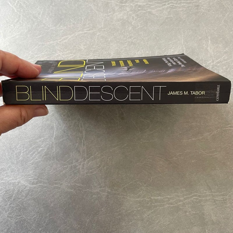 Blind Descent